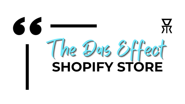 The Das Effect Shopify Store